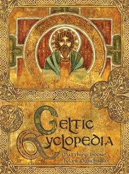 Celtic Cyclopedia Celtic Cyclopedia