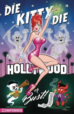 Die Kitty Die Hollywood or Bust  9781988247267 Front Cover