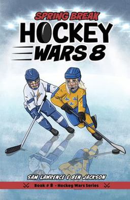 Hockey Wars 8 Hockey Wars 8