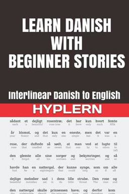 Learn Danish with Beginner Stories Learn Danish with Beginner Stories