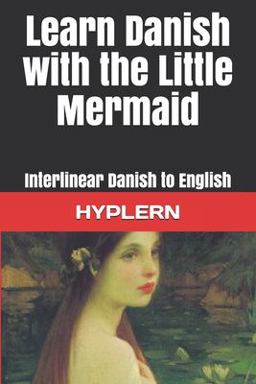 Learn Danish with the Little Mermaid Learn Danish with the Little Mermaid