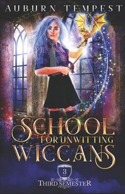 School for Unwitting Wiccans