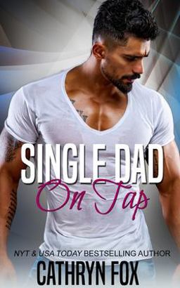 Single Dad on Tap Single Dad on Tap