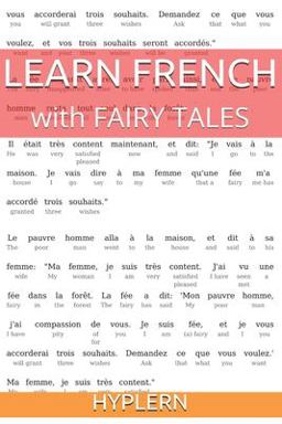Learn French with Fairy Tales Learn French with Fairy Tales