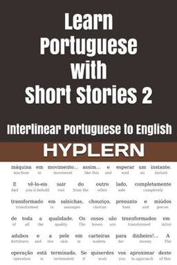 Learn Portuguese with Short Stories 2 Learn Portuguese with Short Stories 2