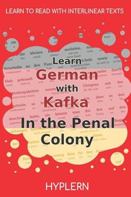 Learn German with Kafka's the Penal Colony