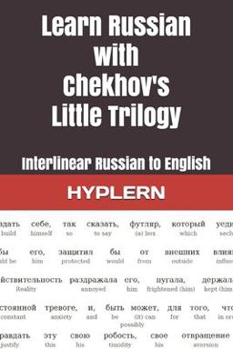 Learn Russian with Chekhov's Little Trilogy