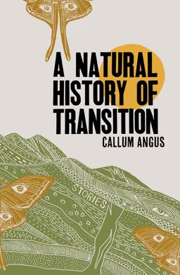 Natural History of Transition  9781999058876 Front Cover
