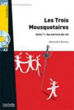 Les Trois Mousquetaires, T. 1 + CD Audio MP3 (A2)