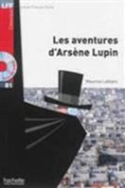 Les Aventures d'Arsene Lupin + CD Audio MP3 (B1)