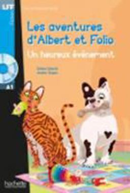 Albert et Folio: un Heureux Evenement + CD Audio
