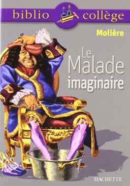 Le Malade Imaginaire (Hachette #5) (P)