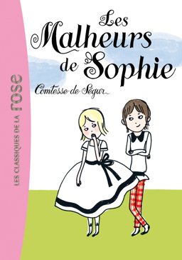 Les Malheurs De Sophie  9782012011410 Front Cover