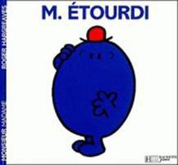 Monsieur Etourdi