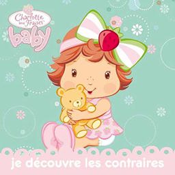 Je Decouvre les Contraires