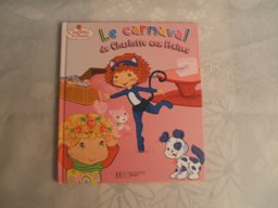 Le Carnaval de Charlotte Aux Fraises