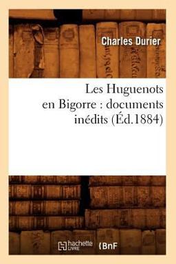 Les Huguenots en Bigorre