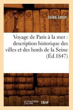 Voyage de Paris a la Mer