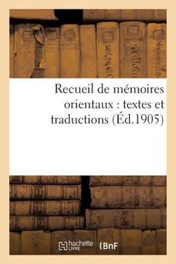 Recueil de Memoires Orientaux