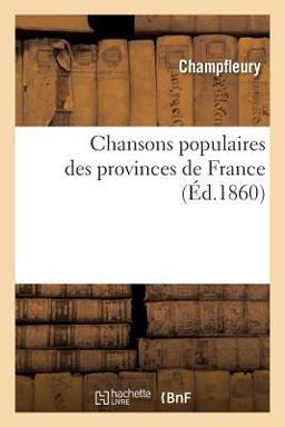 Chansons Populaires des Provinces de France