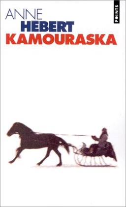 Kamouraska  9782020314299 Front Cover