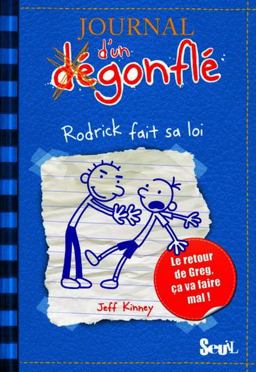 Journal d'un d'Gonfl', Tome 2. Rodrick Fait Sa Loi(le) T2 2009 9782020988186 Front Cover