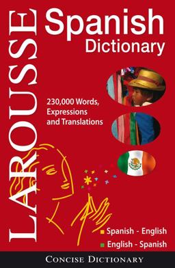 Larousse Concise Dictionary: Spanish-English / English-Spanish  9782035410092 Front Cover