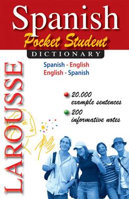 Larousse Pocket Student Dictionary Spanish-English / English-Spanish  9782035410412 Front Cover