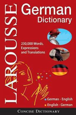 Larousse Concise German-English/English-German Dictionary  9782035410528 Front Cover