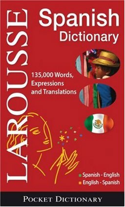 Larousse Pocket Dictionary : Spanish-English / English-Spanish  9782035420510 Front Cover