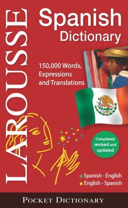 Larousse Pocket Dictionary Spanish-English/English-Spanish  9782035700490 Front Cover