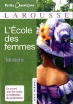 L' Ecole des Femmes