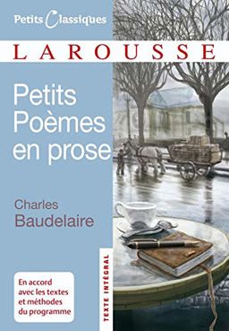 Petits Poemes en Prose