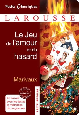 Le Jeu De L'amour Et Du Hasard:  9782035859150 Front Cover