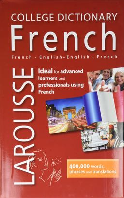 Larousse College Dictionary French-English/English-French