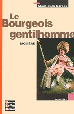 Le Bourgeois Gentilhomme (Bordas)