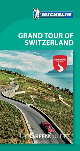 Grand Tour of Switzerland The Green Guide  9782067219786 Front Cover