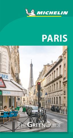 Paris The Green Guide 1st 2018 9782067235595 Front Cover