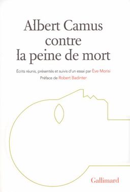 Albert Camus Contre la Peine de Mort