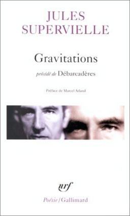Gravitations and Debarcaderes