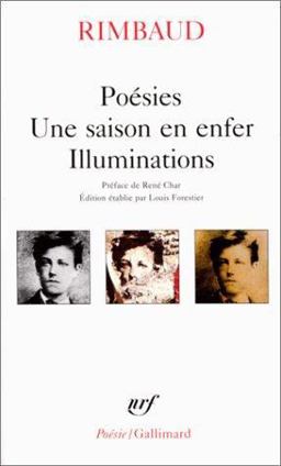 Poesies : Avec: Une Saison en Enfer, Illuminations 2nd 9782070319558 Front Cover