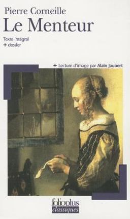 Le Menteur (Gallimard Folio Classiques)