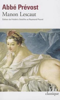 Histoire du Chevalier des Grieux et de Manon Lescaut