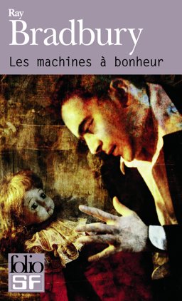 Machines a Bonheur