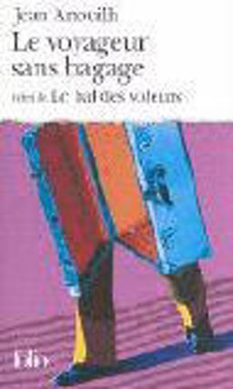 Voyageur sans Bagage : Suivi de le Bal des Voleurs  9782070367597 Front Cover