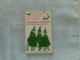 Amandine Malabul la Sorciere a des Ennuis  9782070584833 Front Cover