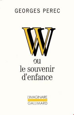 W, ou Souvenir d'Enfance