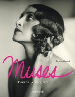 Muses Women Who Inspire  9782080201027 Front Cover