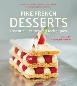Fine French Desserts: Essential Recipes and Techniques  9782080201577 Front Cover