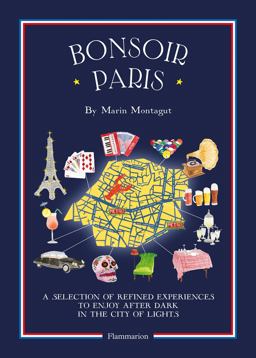 Bonsoir Paris The Bonjour City Map-Guides  9782080202406 Front Cover